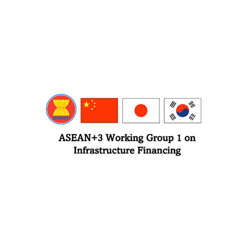 ASEAN+3 Working Group 1 on Infrastructure Financing (“WG1”)