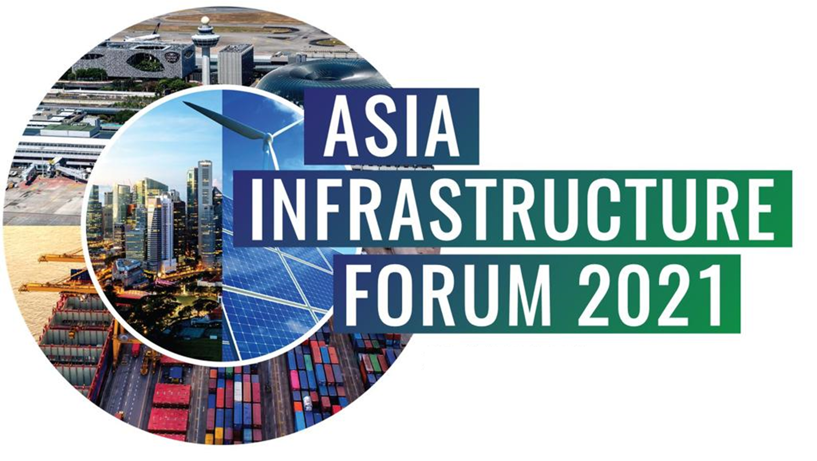 2021 Asia Infrastructure Forum Infrastructure Asia 2021 Asia Infrastructure Forum Infrastructure Asia